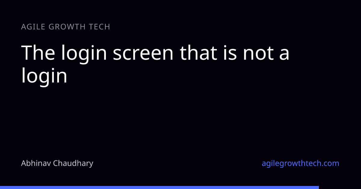 The login screen that is not a login